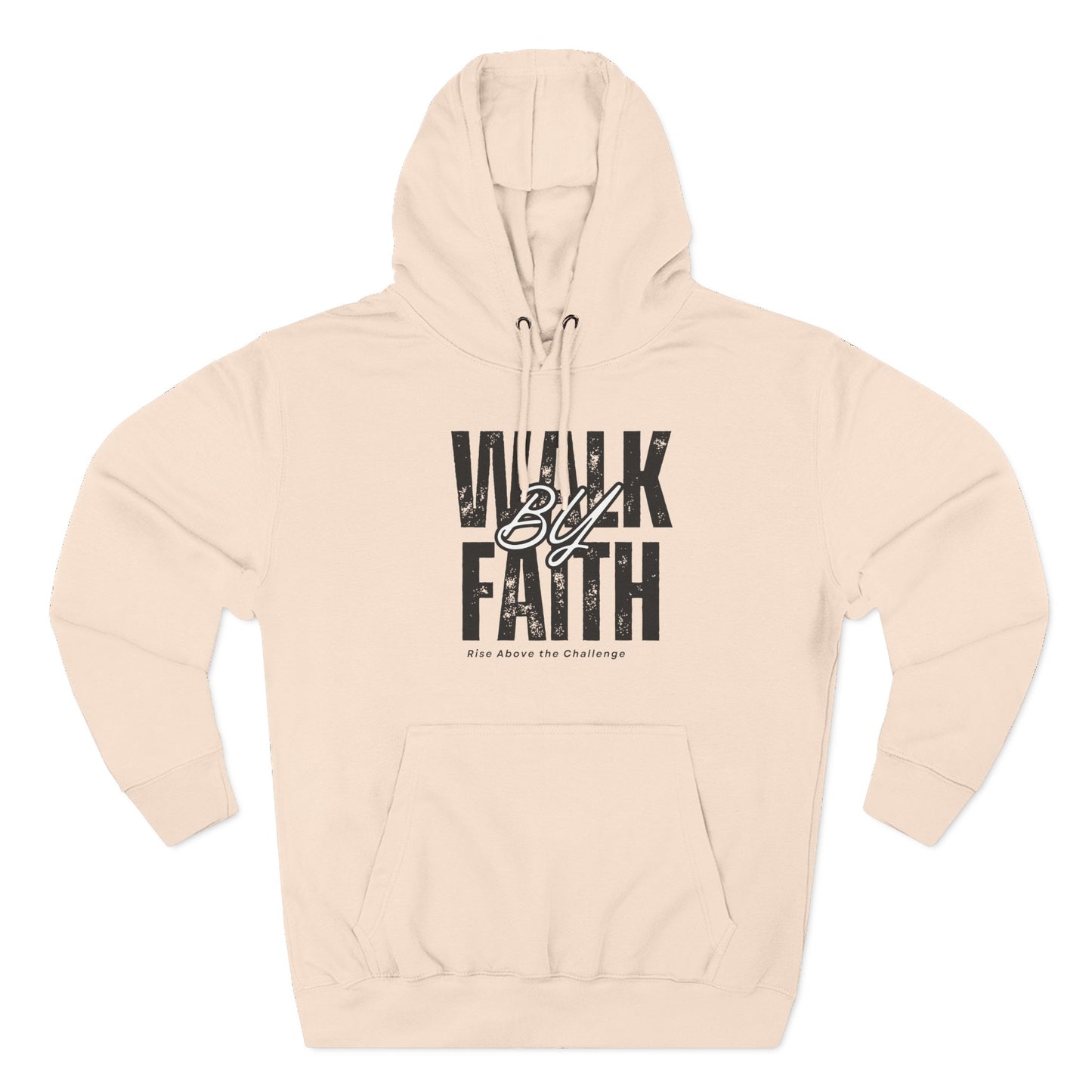 Inspirational Faith Hoodie - "Walk By Faith"