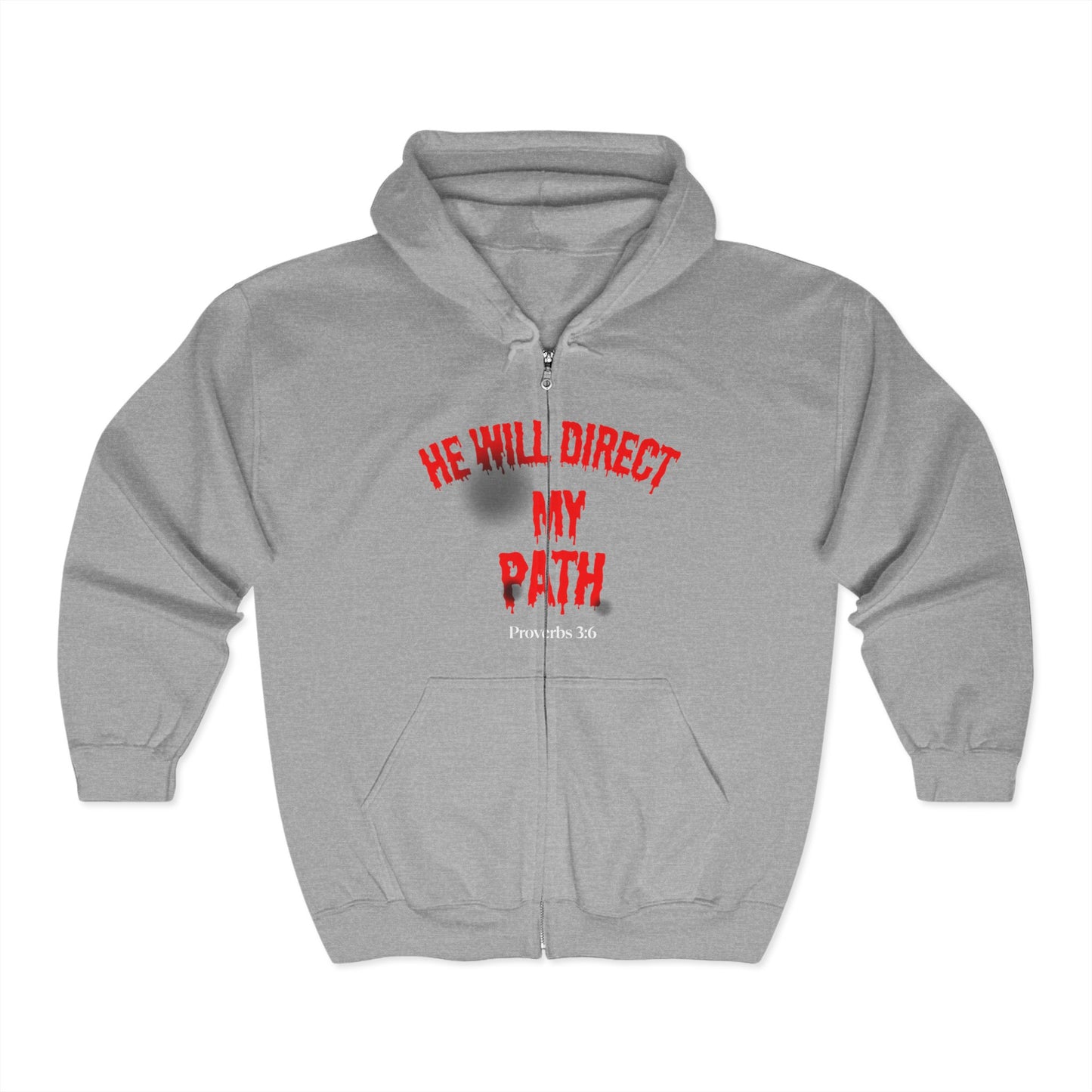 Inspirational Full Zip Hoodie - "He Will Direct My Path" - Proverbs 3:6