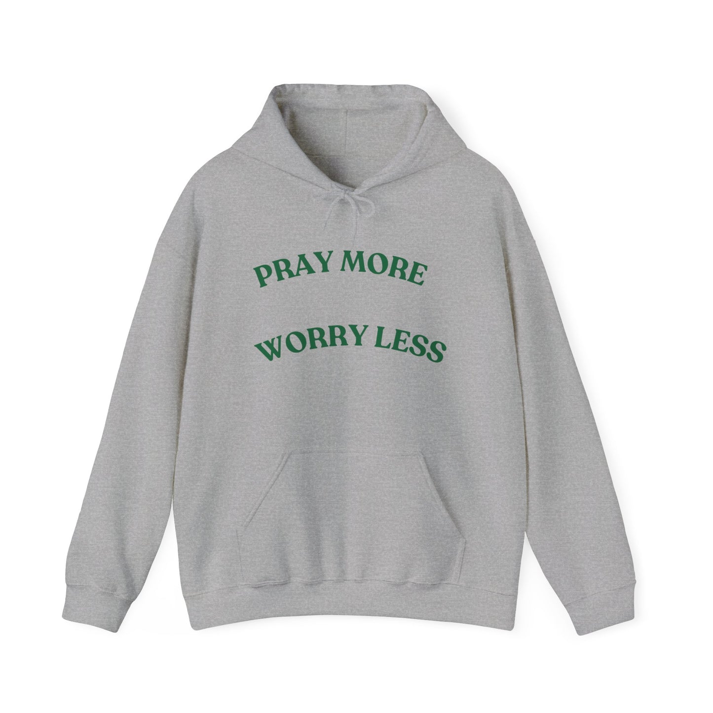 Pray More Worry Less Hoodie - Unisex Heavy Blend Sweatshirt
