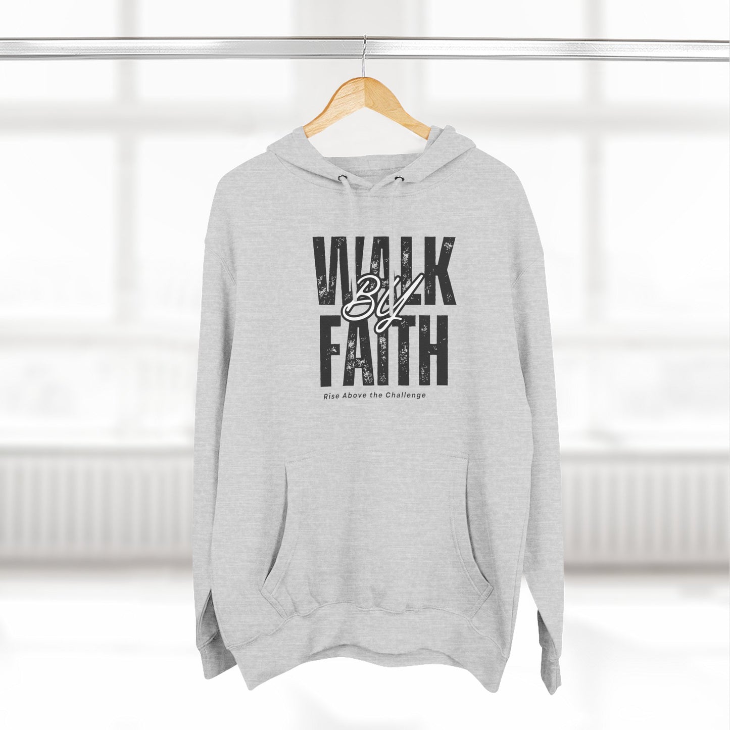 Inspirational Faith Hoodie - "Walk By Faith"