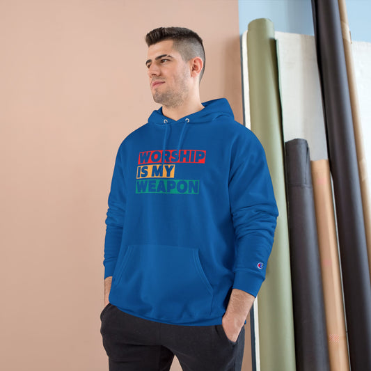 Worship is My Weapon Hoodie - Champion Blue Sweatshirt for Spiritual Empowerment