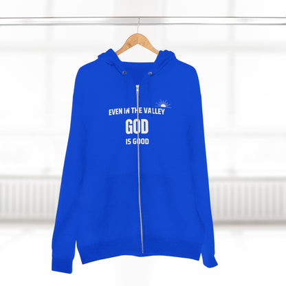 Inspirational Unisex Zip Hoodie - "Even in the Valley God is Good"