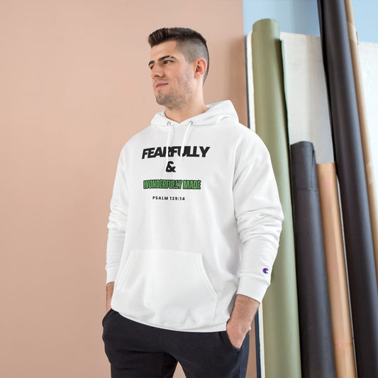 Fearfully & Wonderfully Made Hoodie - Inspirational Champion Sweatshirt