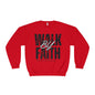 Inspirational Faith Crewneck Sweatshirt - Walk by Faith | Grace Wins Every Time