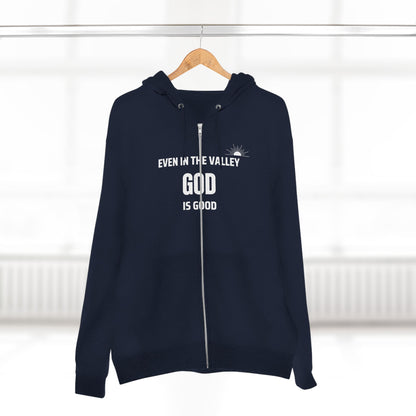 Inspirational Unisex Zip Hoodie - "Even in the Valley God is Good"