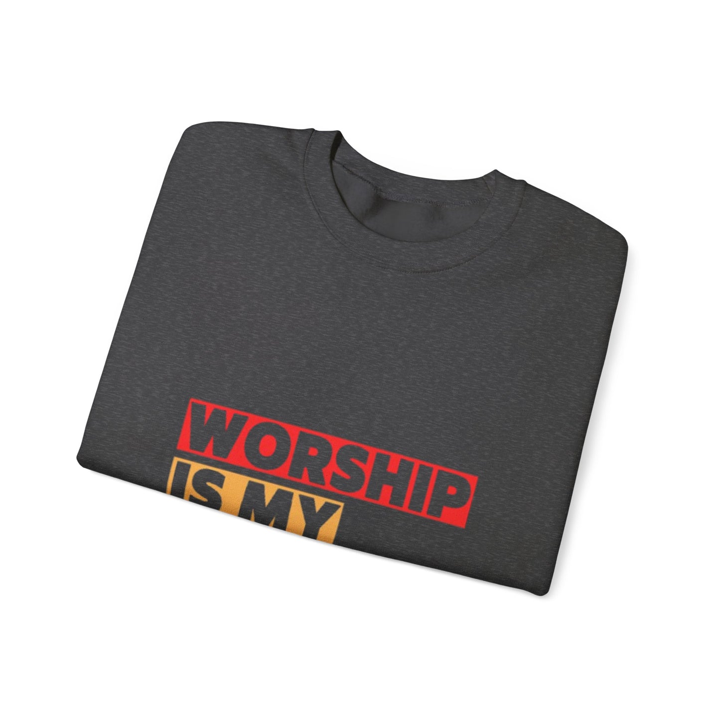 Worship Is My Weapon Unisex Heavy Blend Crewneck Sweatshirt