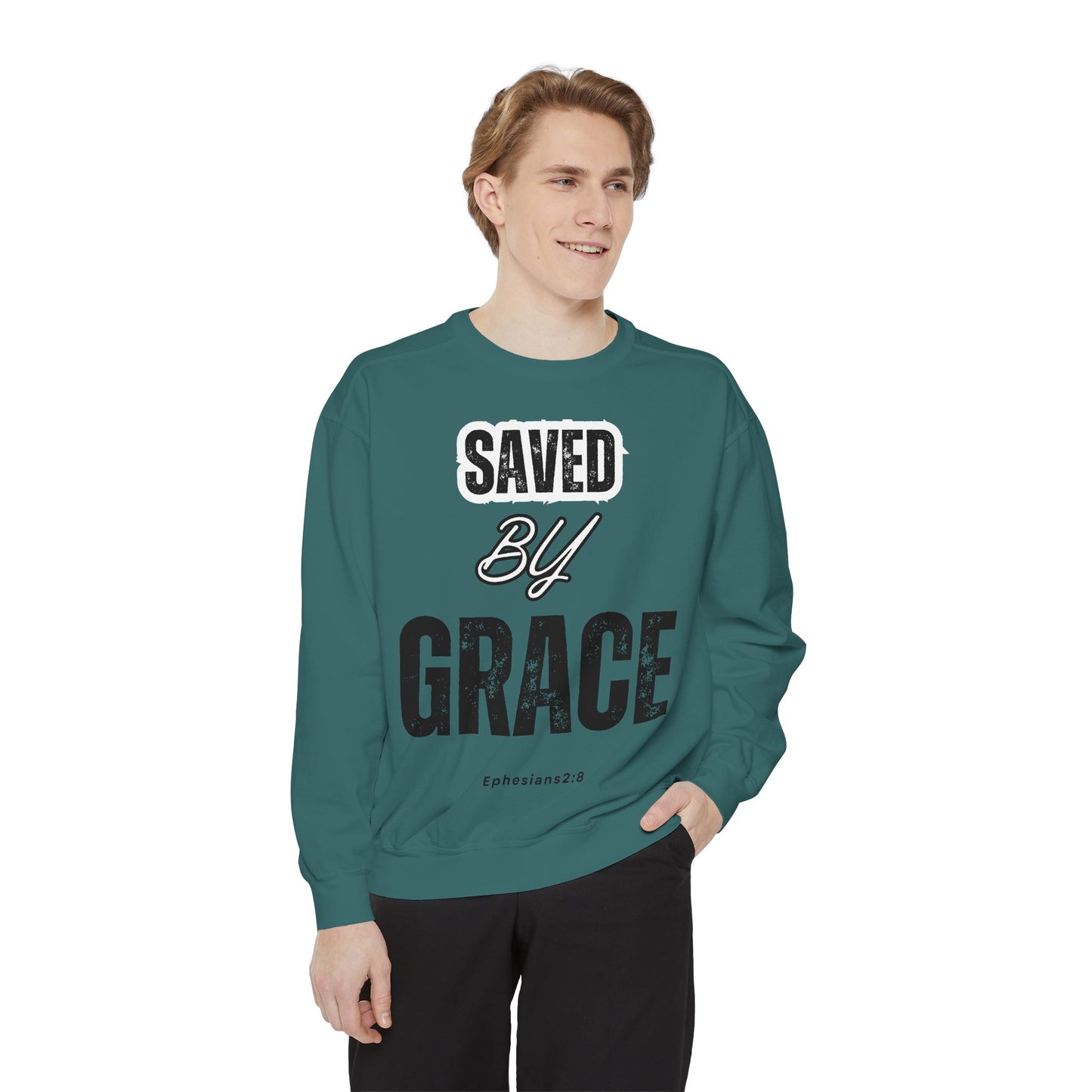 Unisex Garment-Dyed Sweatshirt - Saved by Grace, Ephesians 2:8 - Comfortable & Inspirational Apparel