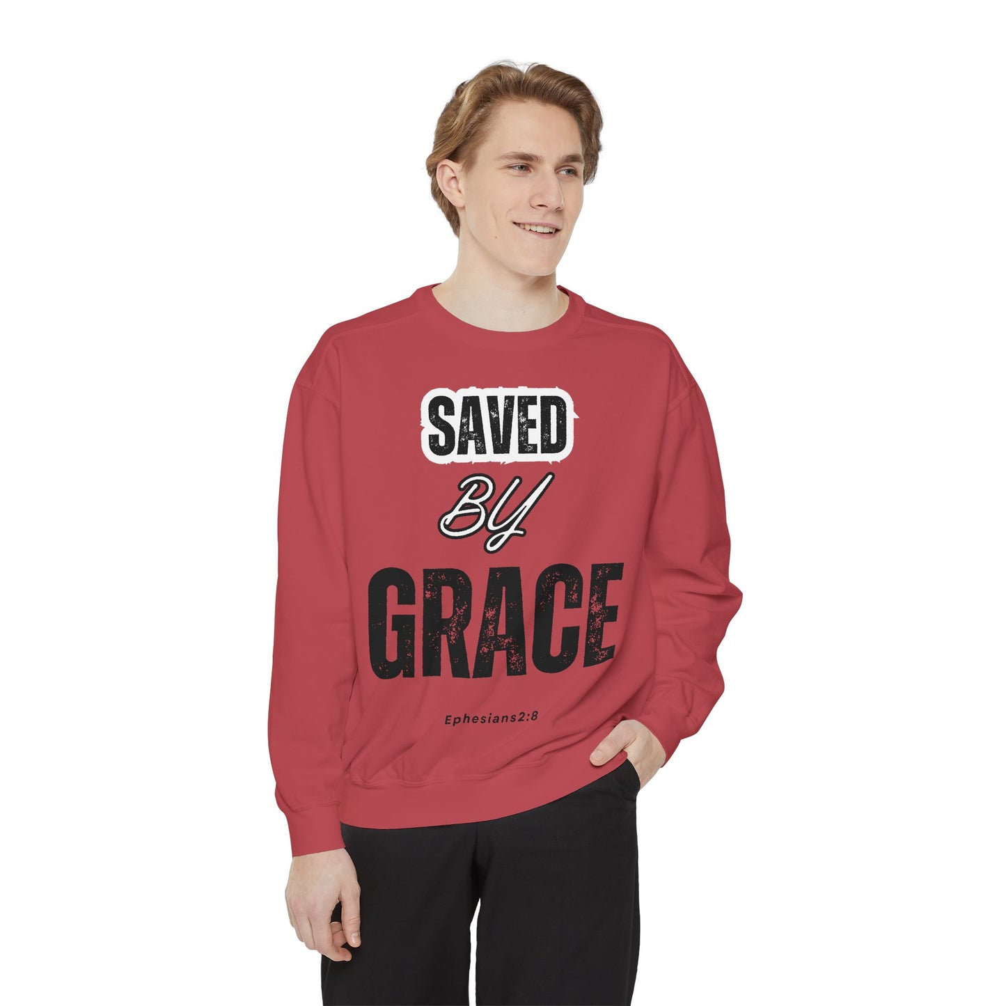 Unisex Garment-Dyed Sweatshirt - Saved by Grace, Ephesians 2:8 - Comfortable & Inspirational Apparel