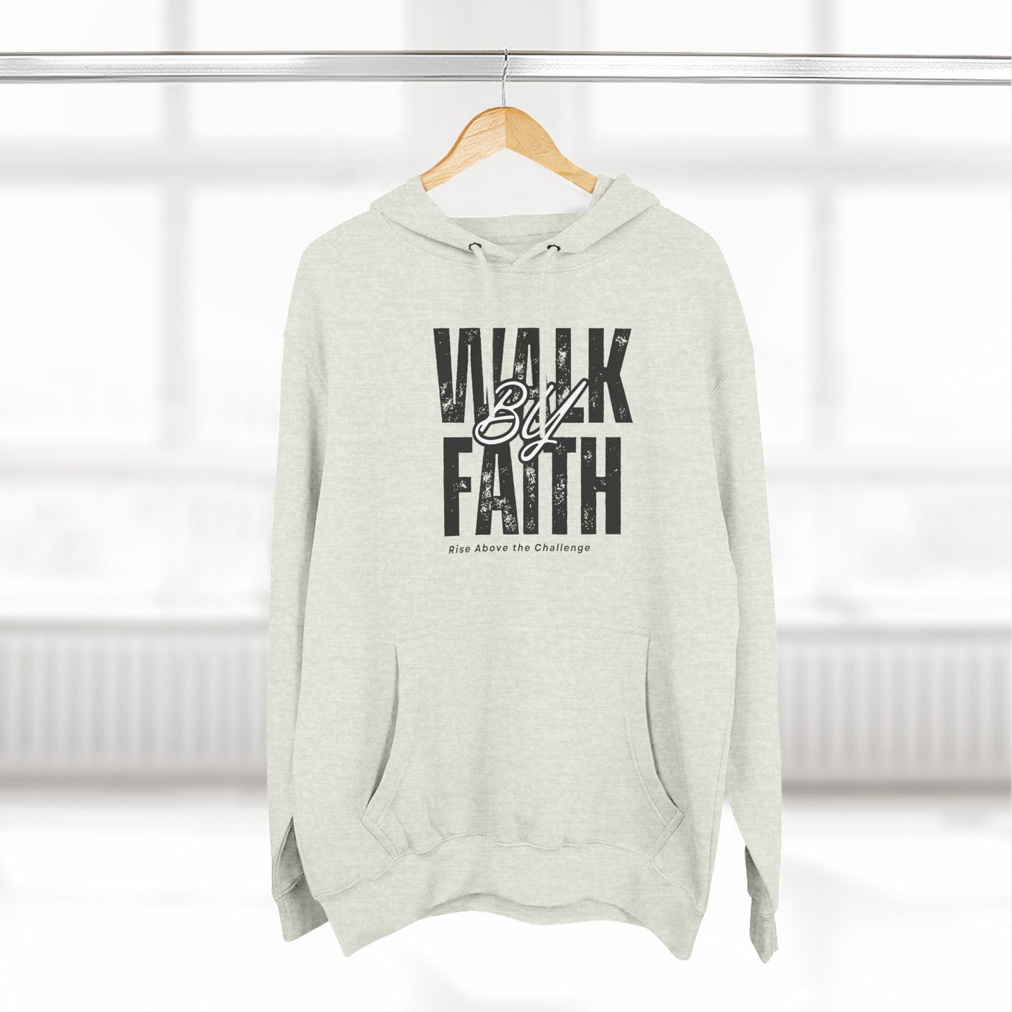 Inspirational Faith Hoodie - "Walk By Faith"