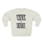Inspirational Crewneck Sweatshirt - "Walk by Faith" with Religious Quote
