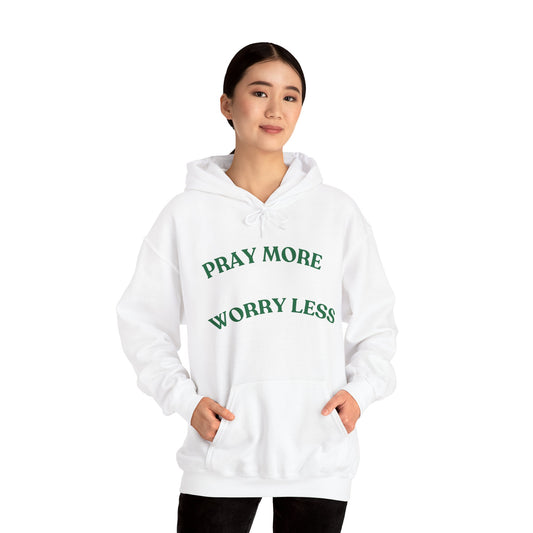 Pray More Worry Less Hoodie - Unisex Heavy Blend Sweatshirt