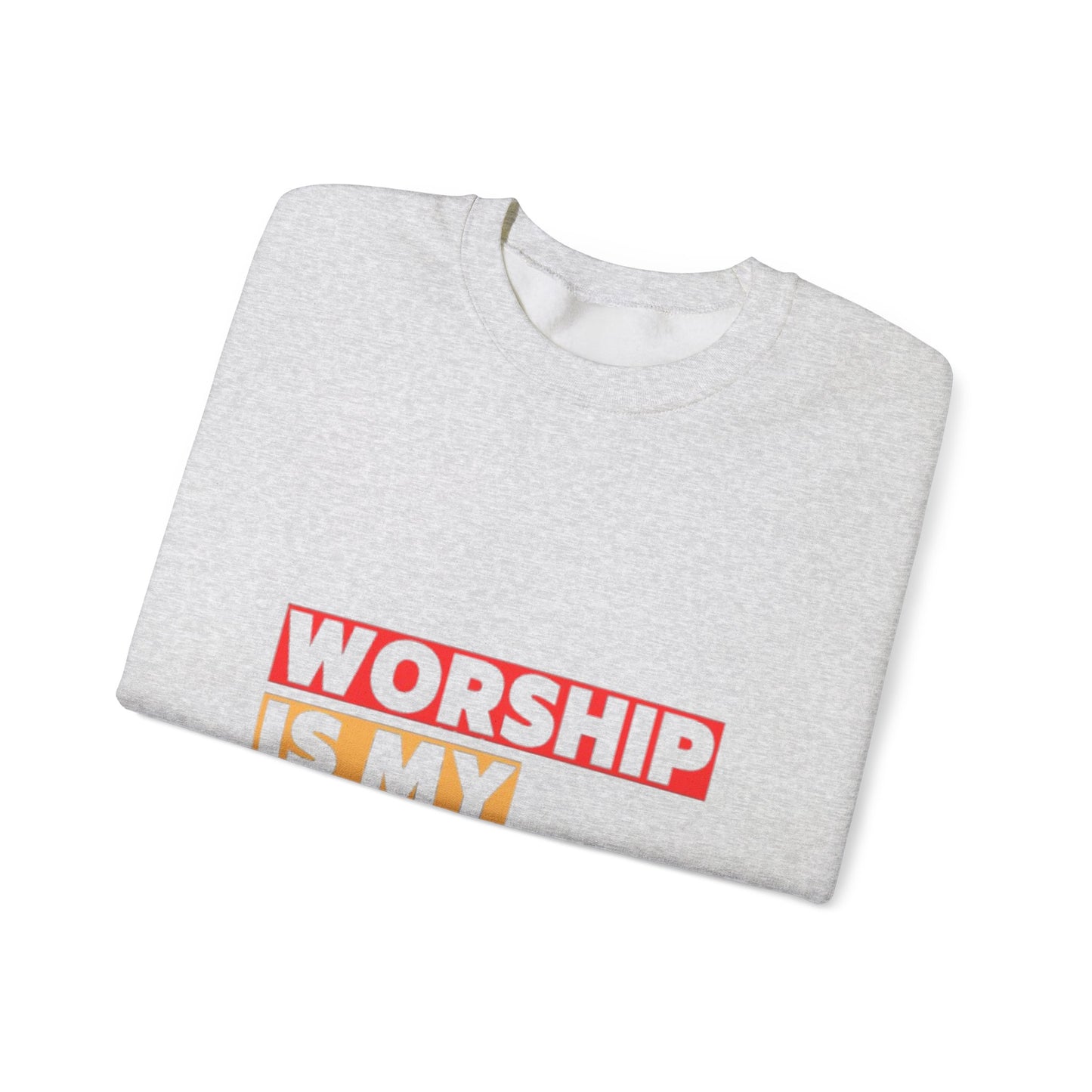 Worship Is My Weapon Unisex Heavy Blend Crewneck Sweatshirt