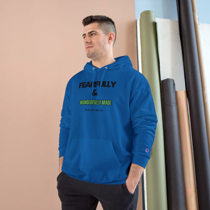 Fearfully & Wonderfully Made Hoodie - Inspirational Champion Sweatshirt