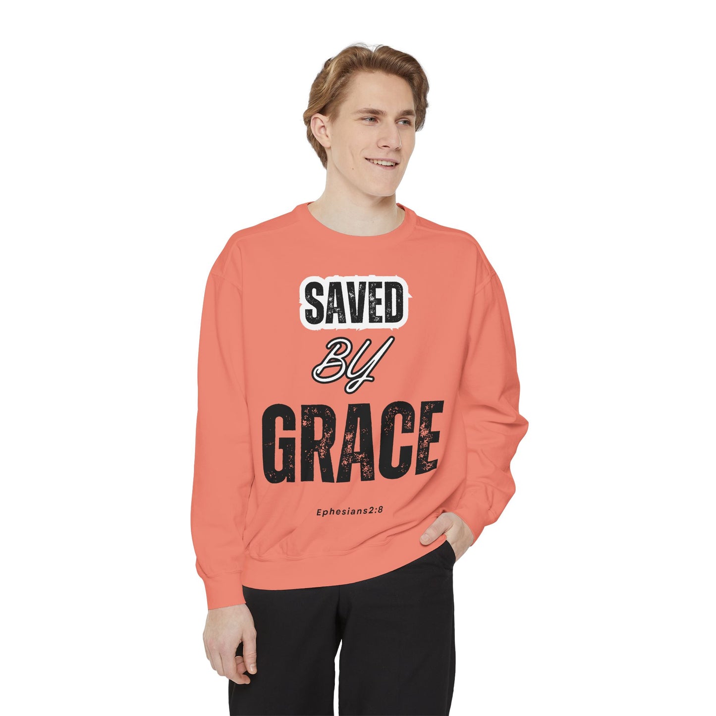Unisex Garment-Dyed Sweatshirt - Saved by Grace, Ephesians 2:8 - Comfortable & Inspirational Apparel
