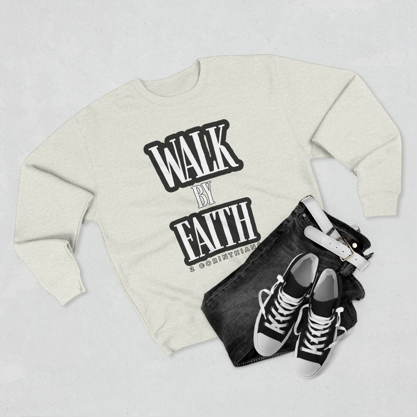 Inspirational Crewneck Sweatshirt - "Walk by Faith" with Religious Quote
