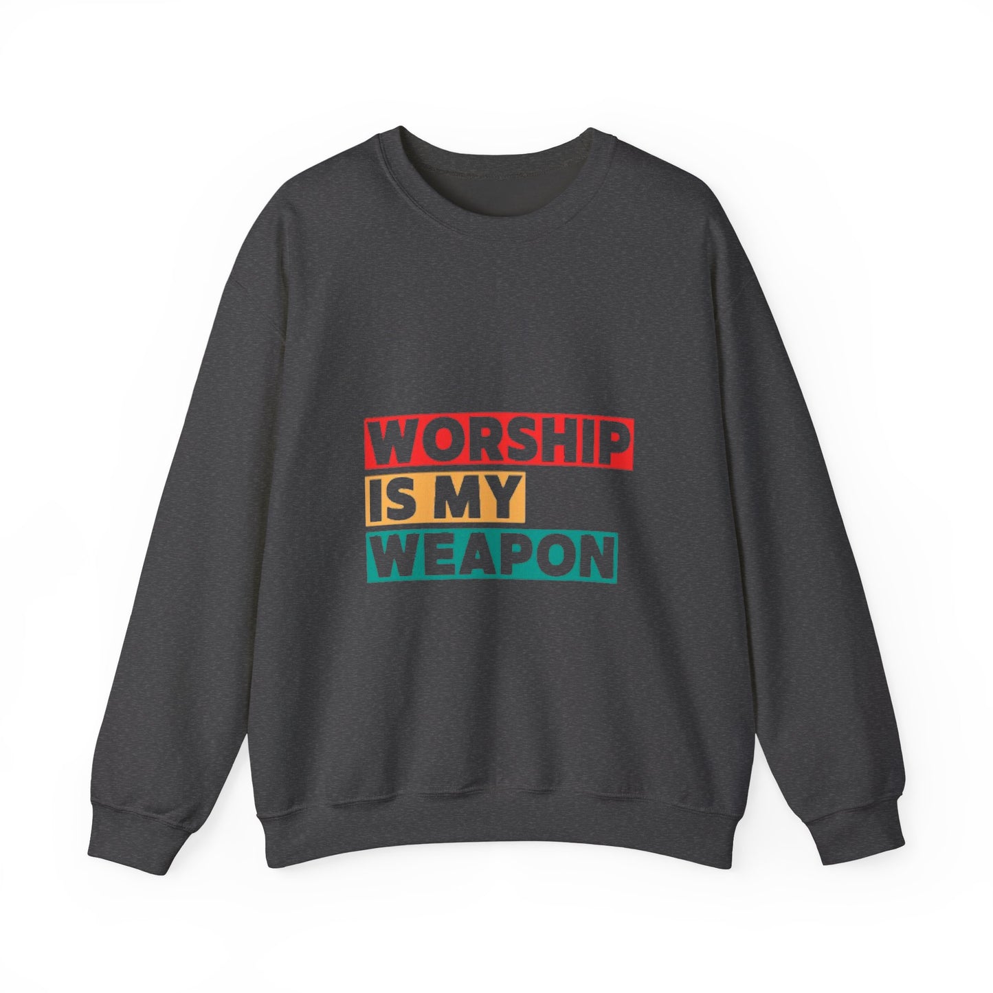 Worship Is My Weapon Unisex Heavy Blend Crewneck Sweatshirt